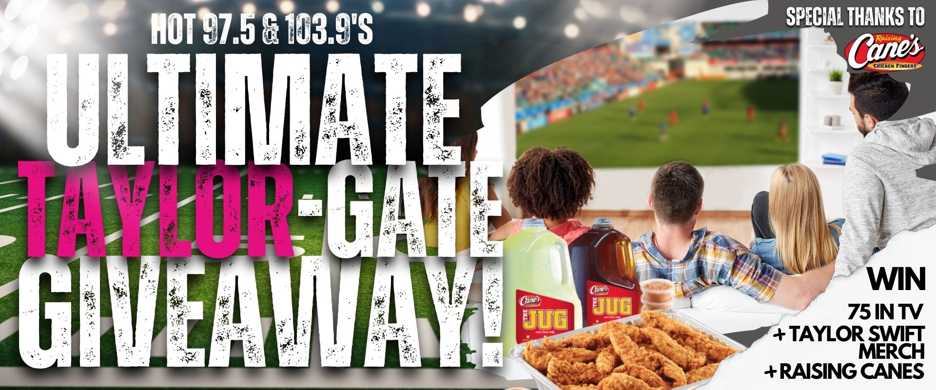 TAYLOR-GATE GIVEAWAY- RAISING CANES 960×400