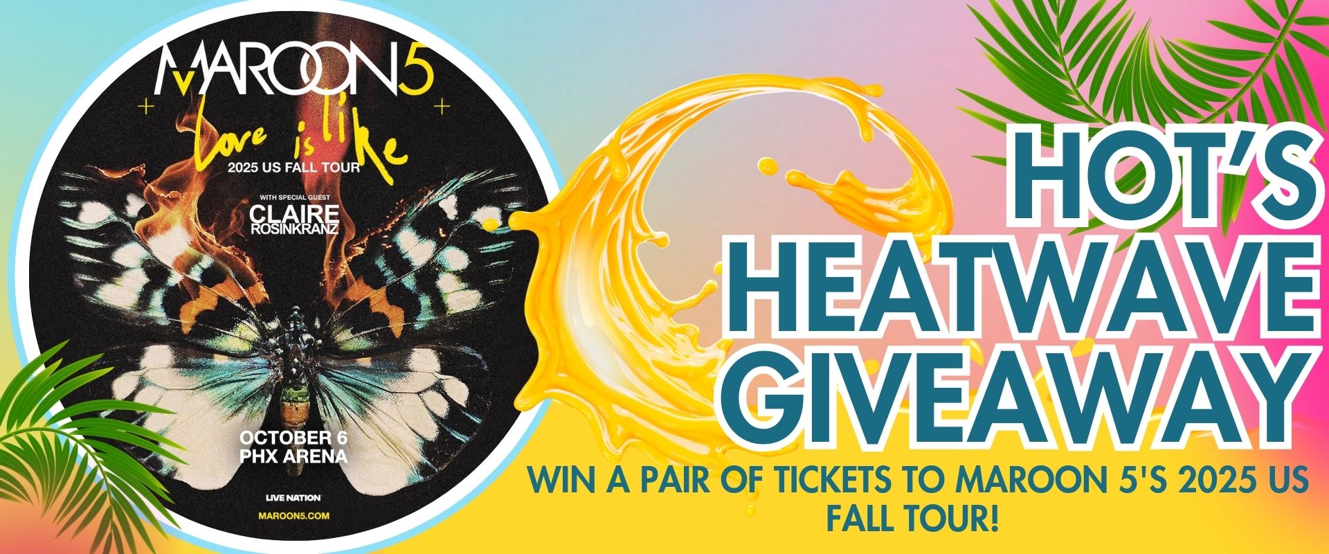 Maroon 5 Hot Heatwave Giveaway (1920 x 800 px)